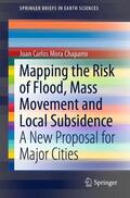 Mora Chaparro |  Mapping the Risk of Flood, Mass Movement and Local Subsidence | Buch |  Sack Fachmedien