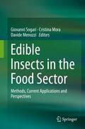 Sogari / Mora / Menozzi |  Edible Insects in the Food Sector | Buch |  Sack Fachmedien
