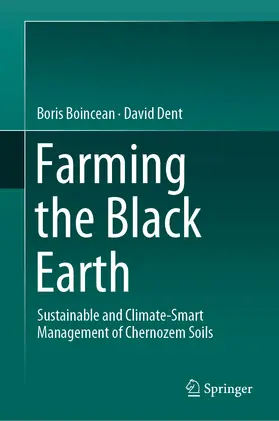 Boincean / Dent |  Farming the Black Earth | eBook | Sack Fachmedien