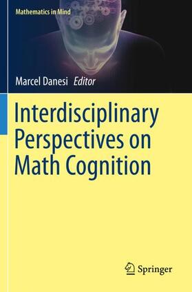 Danesi |  Interdisciplinary Perspectives on Math Cognition | Buch |  Sack Fachmedien