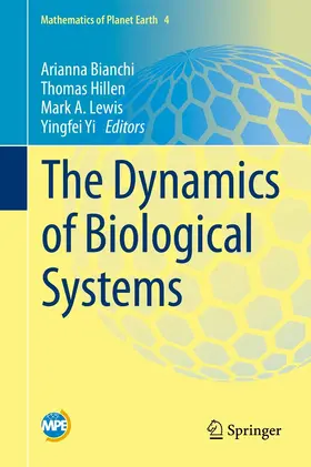 Bianchi / Hillen / Lewis |  The Dynamics of Biological Systems | eBook | Sack Fachmedien