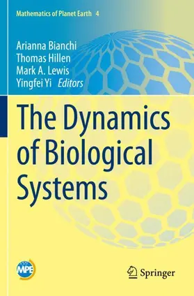 Bianchi / Yi / Hillen |  The Dynamics of Biological Systems | Buch |  Sack Fachmedien
