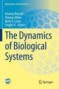 Bianchi / Yi / Hillen |  The Dynamics of Biological Systems | Buch |  Sack Fachmedien