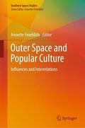 Froehlich |  Outer Space and Popular Culture | Buch |  Sack Fachmedien