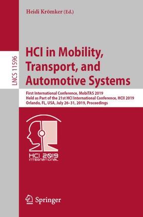 Krömker |  HCI in Mobility, Transport, and Automotive Systems | Buch |  Sack Fachmedien