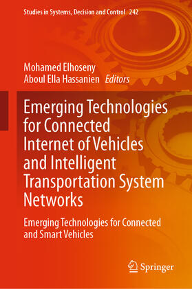 Elhoseny / Hassanien |  Emerging Technologies for Connected Internet of Vehicles and Intelligent Transportation System Networks | eBook | Sack Fachmedien