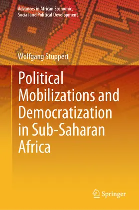 Stuppert |  Political Mobilizations and Democratization in Sub-Saharan Africa | eBook | Sack Fachmedien
