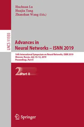 Lu / Tang / Wang |  Advances in Neural Networks – ISNN 2019 | eBook | Sack Fachmedien