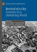 Begley / Sissons / Donnelly |  Revival of a City | Buch |  Sack Fachmedien