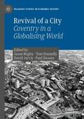 Begley / Sissons / Donnelly |  Revival of a City | Buch |  Sack Fachmedien