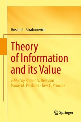 Stratonovich / Pardalos / Belavkin |  Theory of Information and its Value | Buch |  Sack Fachmedien