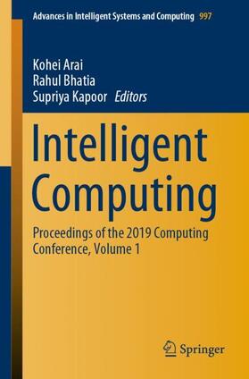 Arai / Kapoor / Bhatia |  Intelligent Computing | Buch |  Sack Fachmedien