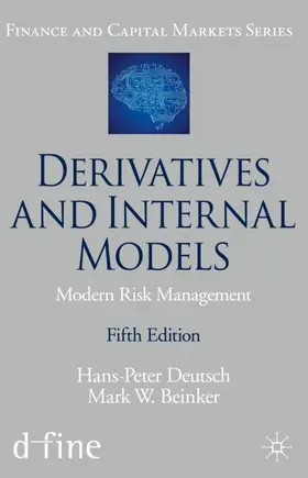 Deutsch / Beinker |  Derivatives and Internal Models | Buch |  Sack Fachmedien