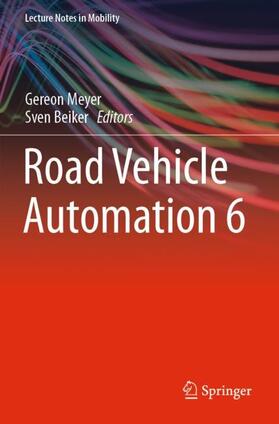 Beiker / Meyer | Road Vehicle Automation 6 | Buch | 978-3-030-22935-1 | sack.de