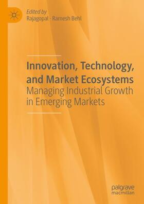 Behl / Rajagopal |  Innovation, Technology, and Market Ecosystems | Buch |  Sack Fachmedien