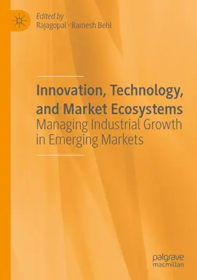 Behl / Rajagopal |  Innovation, Technology, and Market Ecosystems | Buch |  Sack Fachmedien