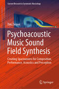 Ziemer |  Psychoacoustic Music Sound Field Synthesis | eBook | Sack Fachmedien