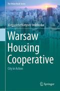 Matysek-Imielinska / Matysek-Imielinska |  Warsaw Housing Cooperative | Buch |  Sack Fachmedien