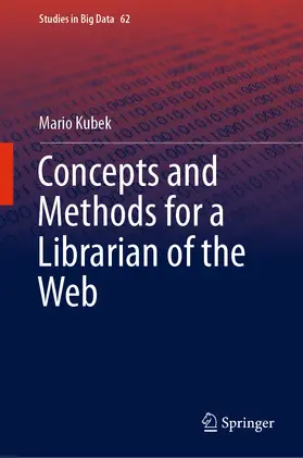 Kubek | Concepts and Methods for a Librarian of the Web | E-Book | sack.de
