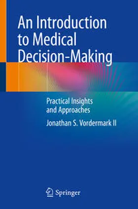 Vordermark II | An Introduction to Medical Decision-Making | E-Book | www.sack.de