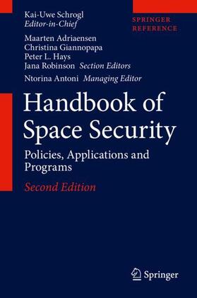 Schrogl |  Handbook of Space Security | Buch |  Sack Fachmedien