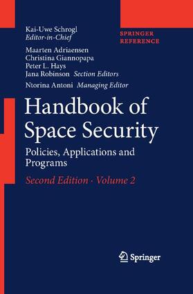 Schrogl | Handbook of Space Security | Medienkombination | 978-3-030-23211-5 | sack.de