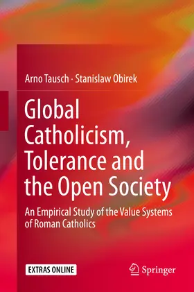 Tausch / Obirek | Global Catholicism, Tolerance and the Open Society | E-Book | sack.de