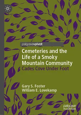 Foster / Lovekamp | Cemeteries and the Life of a Smoky Mountain Community | E-Book | www.sack.de