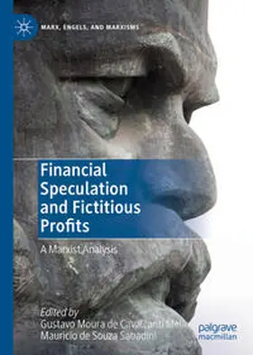 Sabadini / Mello | Financial Speculation and Fictitious Profits | Buch | 978-3-030-23359-4 | sack.de