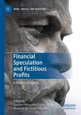 Sabadini / Mello |  Financial Speculation and Fictitious Profits | Buch |  Sack Fachmedien