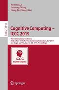 Xu / Zhang / Wang |  Cognitive Computing ¿ ICCC 2019 | Buch |  Sack Fachmedien
