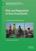 Arnaboldi |  Risk and Regulation in Euro Area Banks | Buch |  Sack Fachmedien