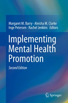 Barry / Clarke / Petersen |  Implementing Mental Health Promotion | eBook | Sack Fachmedien