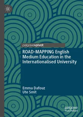 Dafouz / Smit |  ROAD-MAPPING English Medium Education in the Internationalised University | eBook | Sack Fachmedien