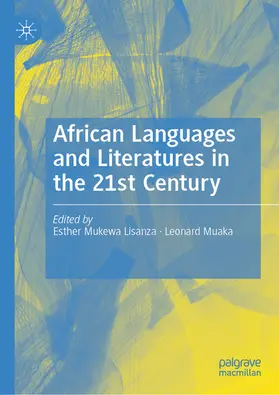 Lisanza / Muaka |  African Languages and Literatures in the 21st Century | eBook | Sack Fachmedien