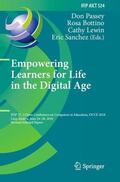 Passey / Sanchez / Bottino |  Empowering Learners for Life in the Digital Age | Buch |  Sack Fachmedien