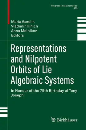 Gorelik / Hinich / Melnikov | Representations and Nilpotent Orbits of Lie Algebraic Systems | E-Book | sack.de