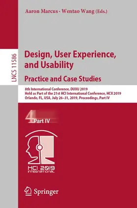 Wang / Marcus |  Design, User Experience, and Usability. Practice and Case Studies | Buch |  Sack Fachmedien