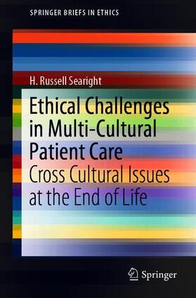 Searight |  Ethical Challenges in Multi-Cultural Patient Care | Buch |  Sack Fachmedien