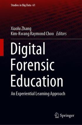 Choo / Zhang |  Digital Forensic Education | Buch |  Sack Fachmedien