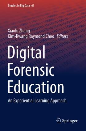 Choo / Zhang |  Digital Forensic Education | Buch |  Sack Fachmedien