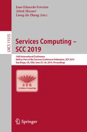 Ferreira / Musaev / Zhang |  Services Computing – SCC 2019 | eBook | Sack Fachmedien
