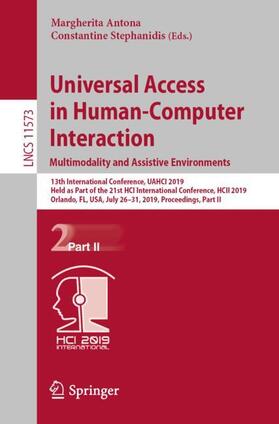 Stephanidis / Antona |  Universal Access in Human-Computer Interaction. Multimodality and Assistive Environments | Buch |  Sack Fachmedien