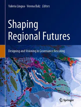 Balz / Lingua |  Shaping Regional Futures | Buch |  Sack Fachmedien