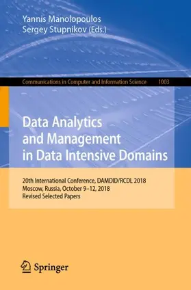 Stupnikov / Manolopoulos |  Data Analytics and Management in Data Intensive Domains | Buch |  Sack Fachmedien