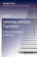 Altieri |  Jamming and Glass Transitions | Buch |  Sack Fachmedien