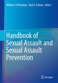 O'Donohue / Schewe |  Handbook of Sexual Assault and Sexual Assault Prevention | eBook | Sack Fachmedien