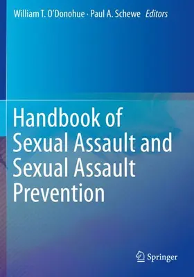 Schewe / O'Donohue |  Handbook of Sexual Assault and Sexual Assault Prevention | Buch |  Sack Fachmedien