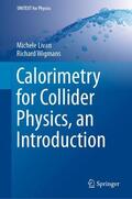 Wigmans / Livan |  Calorimetry for Collider Physics, an Introduction | Buch |  Sack Fachmedien