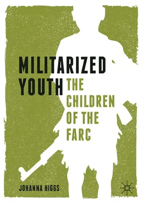 Higgs | Militarized Youth | E-Book | sack.de